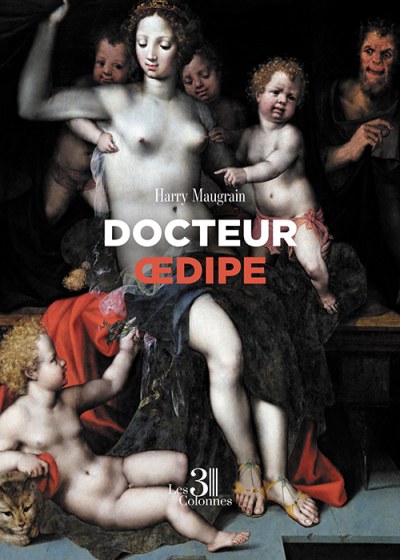 Harry MAUGRAIN - Docteur Œdipe