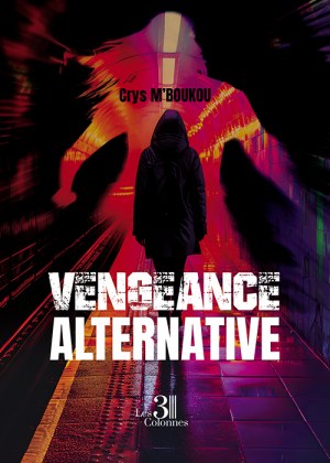 M'BOUKOU CRYS - Vengeance alternative