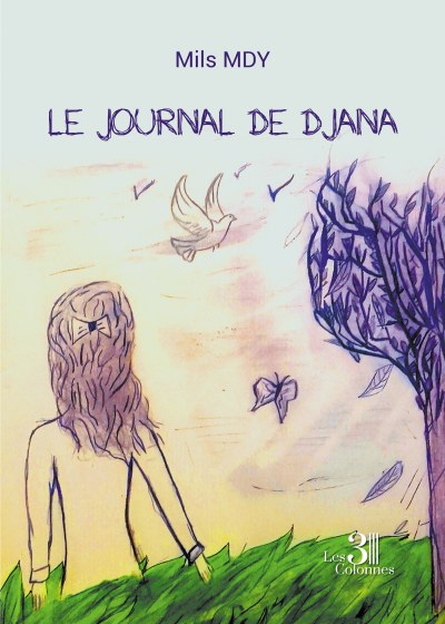Mils MDY - Le journal de Djana