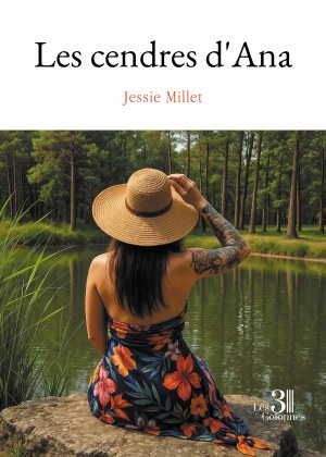 MILLET JESSIE - Les cendres d'Ana