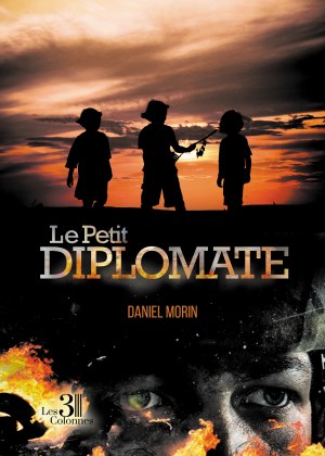 MORIN DANIEL - Le Petit Diplomate