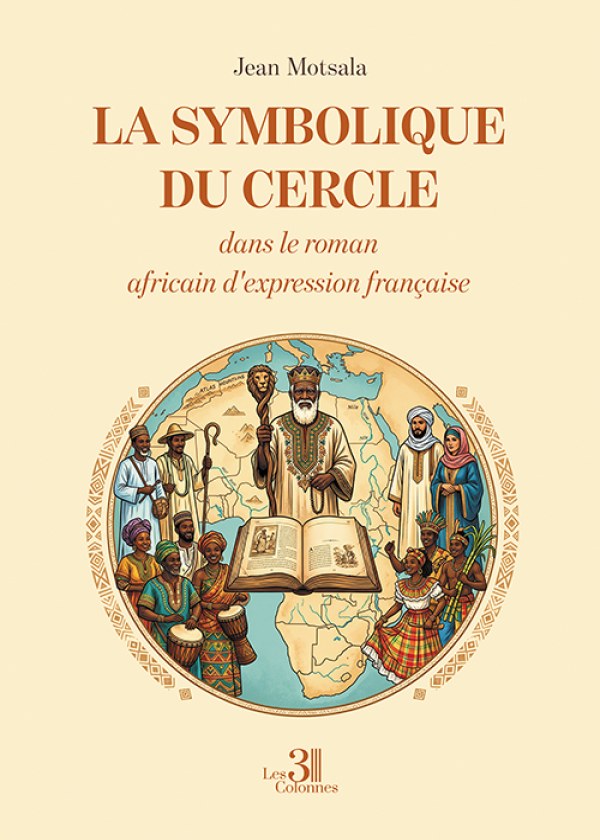 Jean MOTSALA - La symbolique du cercle dans le roman africain d'expression française