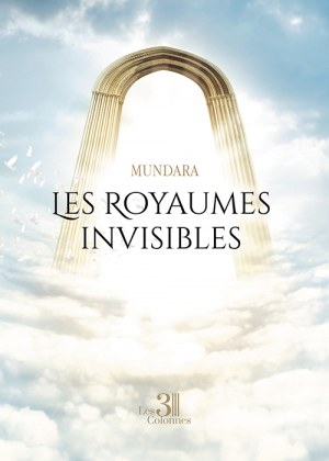 Mundara  - Les Royaumes invisibles