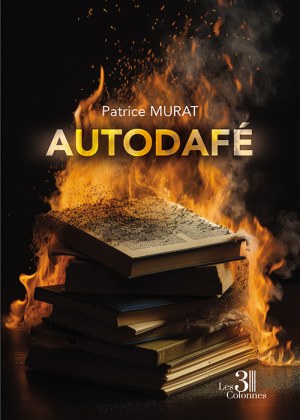 Patrice MURAT - Autodafé