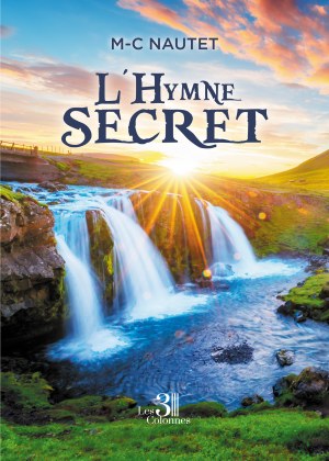 M-C NAUTET - L'Hymne secret
