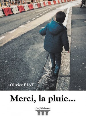 Olivier PIAT - Merci la pluie
