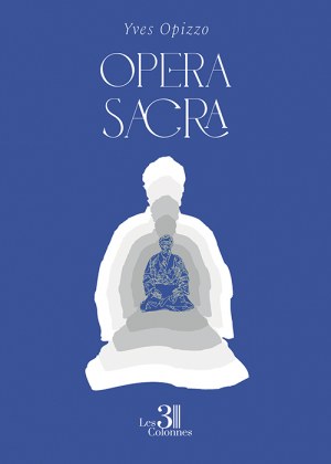 OPIZZO YVES - Opera Sacra