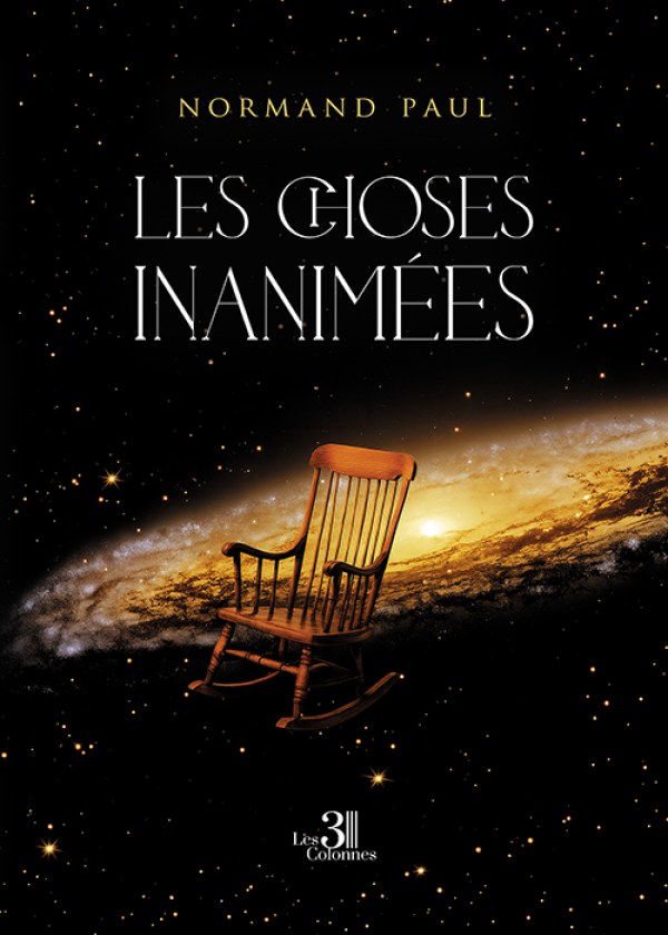 Normand PAUL - Les choses inanimées