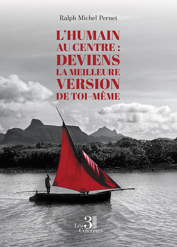 Ralph Michel PERNET - L’Humain au Centre