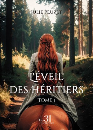 PEUZET JULIE - L'éveil des héritiers