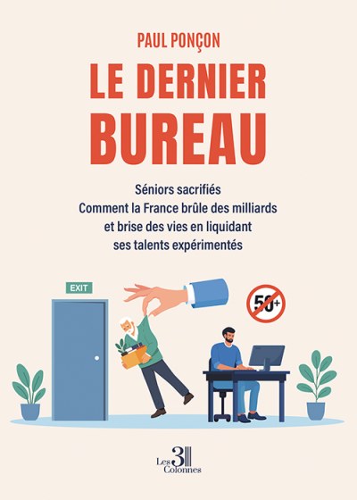 Paul PONÇON - Le dernier bureau