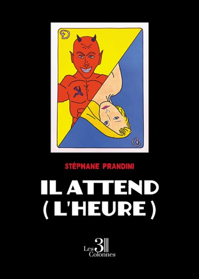 PRANDINI STEPHANE - Il attend (l'heure)