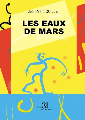 QUILLET JEAN-MARC - Les Eaux de Mars