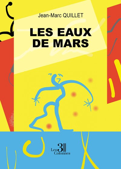 Jean-Marc QUILLET - Les Eaux de Mars