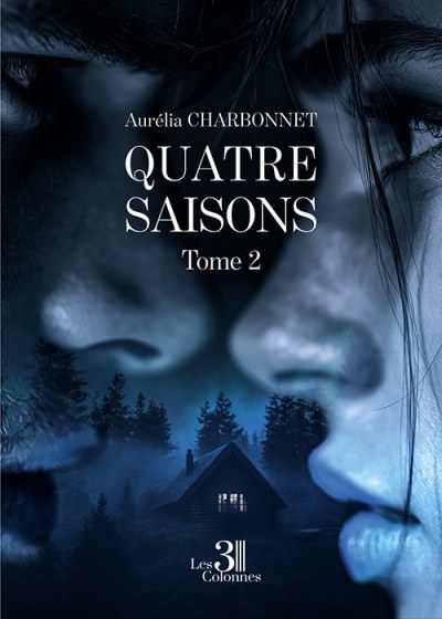 Aurélia SAVIOZ - Quatre saisons – Tome 2