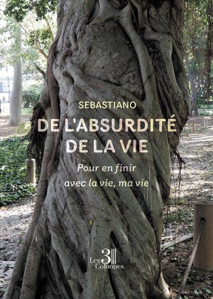 Sebastiano  - De l'absurdité de la vie