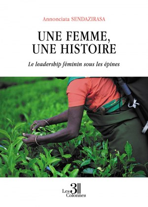 SENDAZIRASA ANNONCIATA - Une femme, une histoire