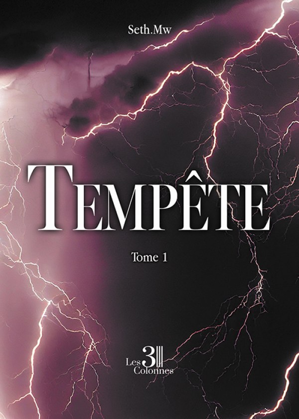 SETHMW - Tempête – Tome 1