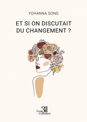 SONG YOHANNA - Et si on discutait du changement ?