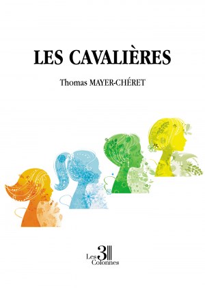 MAYER-CHÉRET THOMAS - Les Cavalières