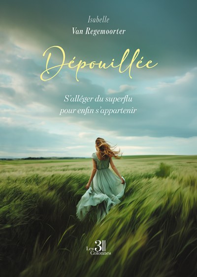 Isabelle VAN REGEMOORTER - Dépouillée